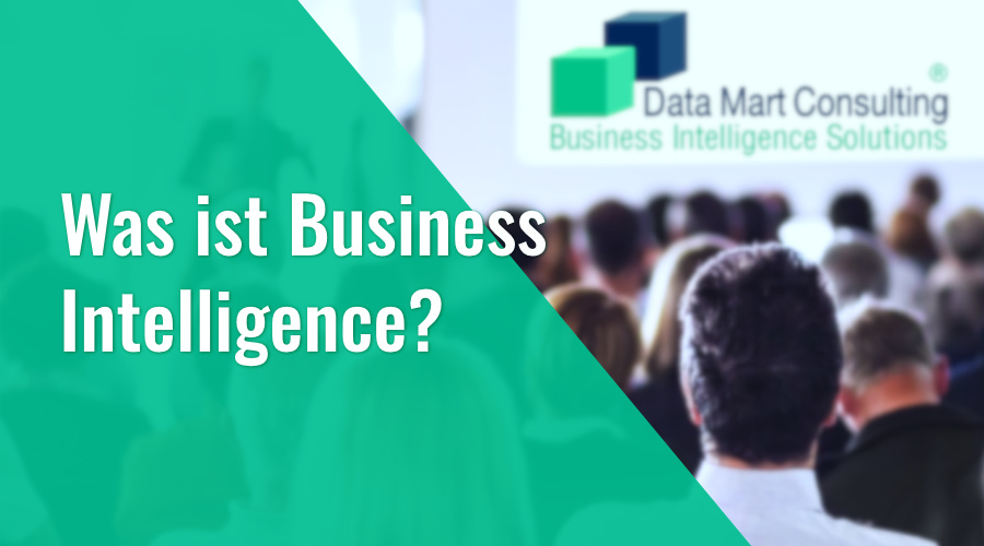 Business Intelligence Business Intelligence